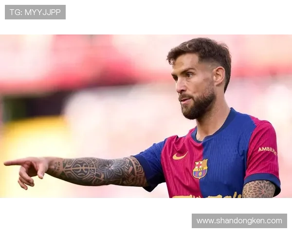 伊尼戈·马丁内斯巴萨适配度分析：后防表现稳健，融入体系走势清晰